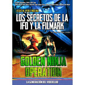 golden-ninja-operation-los-secretos-de-la-ifd-y-la-filmark