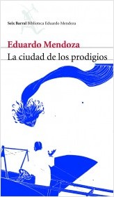 la-ciudad-de-los-prodigios_9788432207815